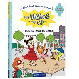 Les héros du CP - Spectacle de danse - Super débutant