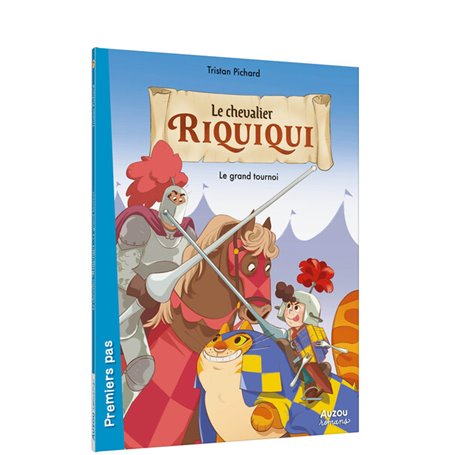 LE CHEVALIER RIQUIQUI - Tome 02 LE GRAND TOURNOI