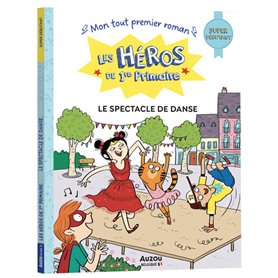 Les Héros de 1re Primaire - super débutant - Le spectacle de danse