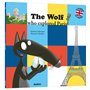 THE WOLF WHO EXPLORED PARIS