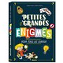 Petites et grandes énigmes pour tous les curieux