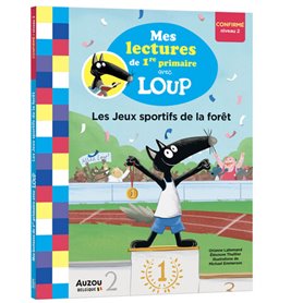 Mes lectures de 1re primaire avec Loup - Les jeux sportifs de la forêt