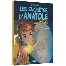 LES ENQUETES D ANATOLE AU COLLEGE - AFFAIRE PAS SI CLASSEE