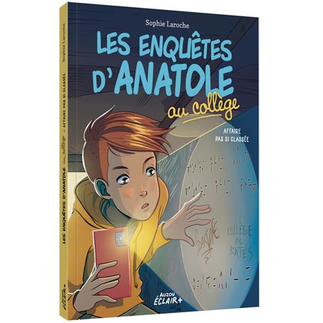 LES ENQUETES D ANATOLE AU COLLEGE - AFFAIRE PAS SI CLASSEE