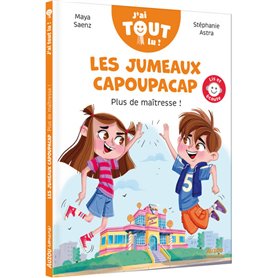 LES JUMEAUX CAPOUPACAP - Tome 01 PLUS DE MAITRESSE !