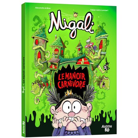 Migali - Tome HS - Le Manoir Carnivore - Le Manoir Carnivore