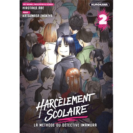 Harcèlement scolaire - La méthode du Détective Imamura - tome 2