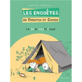 Les Enquêtes de Quentin et Sophie - Tome 5 La Bête mystérieuse