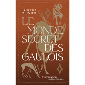 Le monde secret des gaulois