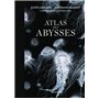 Atlas des abysses