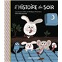 L'histoire du soir