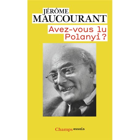 Avez-vous lu Polanyi ?