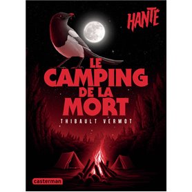 Hanté - Le camping de la mort