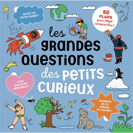 Les grandes questions des petits curieux