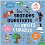 Les grandes questions des petits curieux