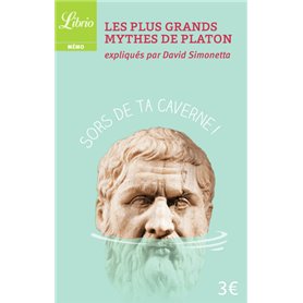 Les Plus Grands Mythes de Platon