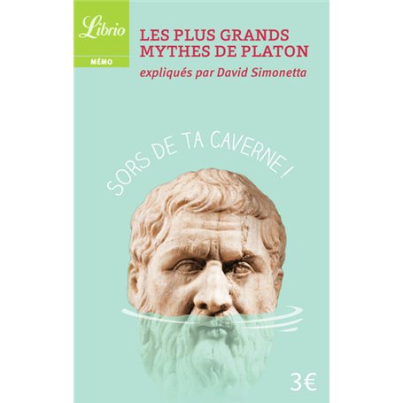 Les Plus Grands Mythes de Platon