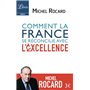 Comment la France se réconcilie avec l'excellence