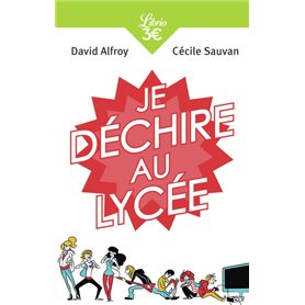 Je déchire au lycée