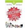 Je déchire au lycée