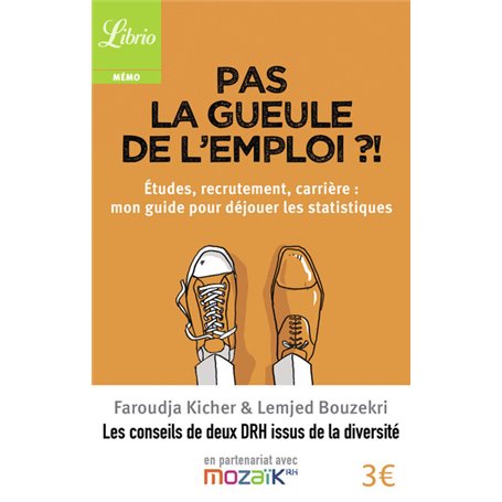 Pas la gueule de l'emploi ? !