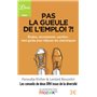 Pas la gueule de l'emploi ? !