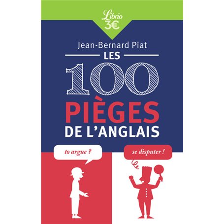 Les 100 pièges de l'anglais