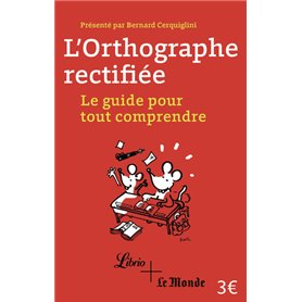 L'orthographe rectifiée