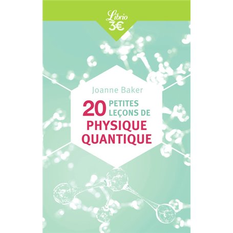 20 petites leçons de physique quantique