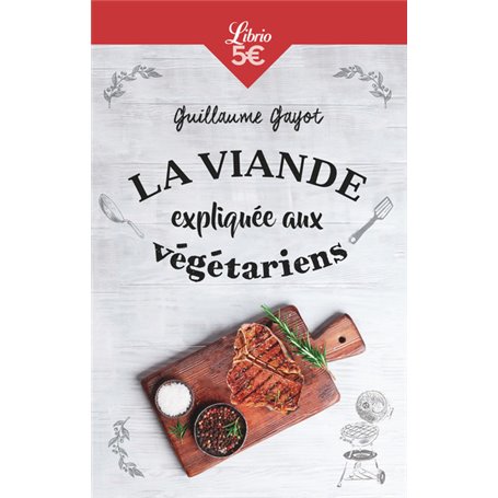 La Viande expliquée aux végétariens