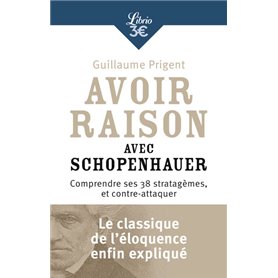 Avoir raison avec Schopenhauer