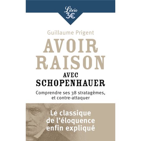 Avoir raison avec Schopenhauer