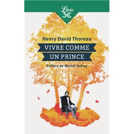 Vivre comme un prince