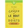 La Langue sur le bout des doigts