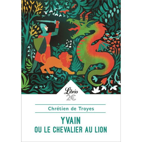 Yvain ou Le Chevalier au Lion