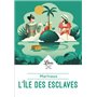 L'Ïle des esclaves