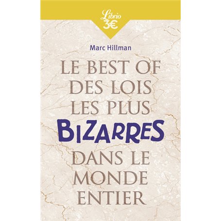 Le Best of des lois les plus bizarres dans le monde entier