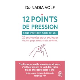 12 points de pression pour prendre soin de soi