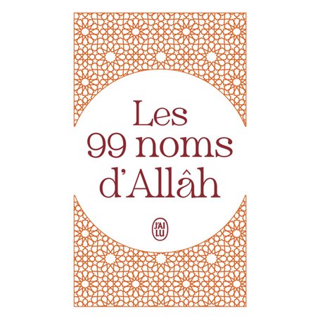 Les 99 noms d'Allâh