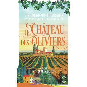 Le château des oliviers