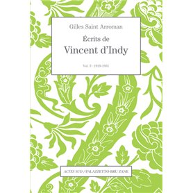 Écrits de Vincent d'Indy volume 3