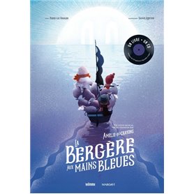 La bergère aux mains bleues - Livre CD