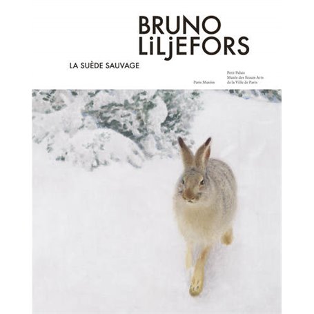 Bruno Liljefors - La Suède sauvage