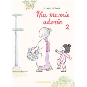 Ma mamie adorée T2