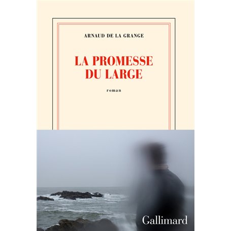 La promesse du large