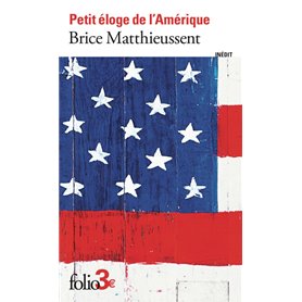 Petit éloge de l'Amérique