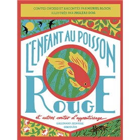 L'Enfant au poisson rouge et autres contes d'apprentissage