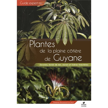 Guide des Plantes de la plaine côtière de Guyane