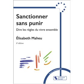 Sanctionner sans punir