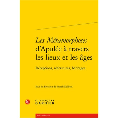 Les Métamorphoses d'Apulée à travers les lieux et les âges